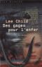 [Jack Reacher 03] • Des Gages Pour L'Enfer